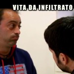 vita-da-infiltrato-5