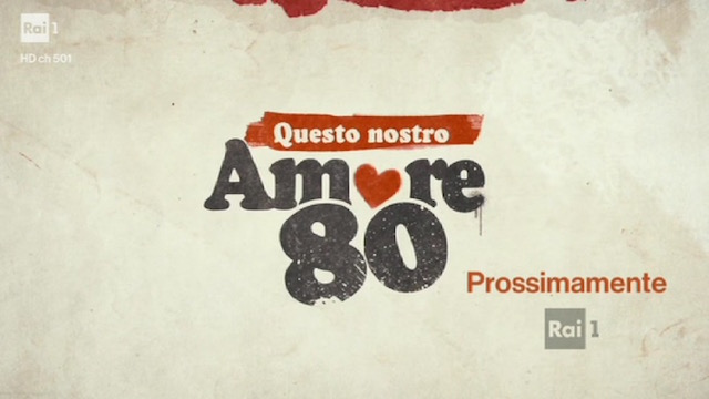 Questo nostro amore 80 quando inizia