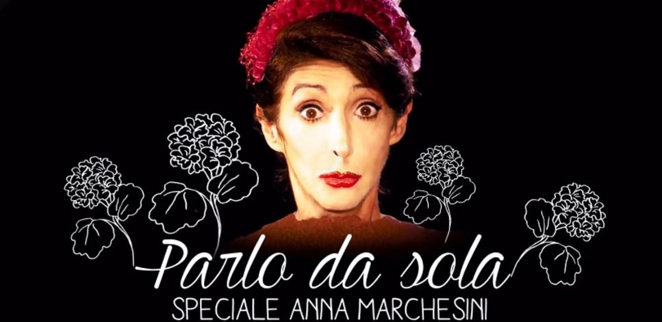 parlo-da-sola-speciale-anna-marchesini-rai3