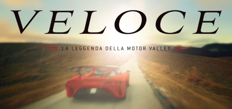 Veloce La leggenda della Motor Valley (Documentario)